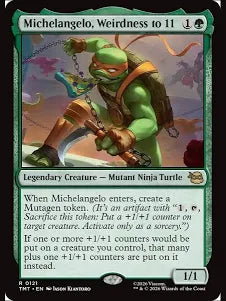 Michelangelo, Weirdness to 11 MTG Single